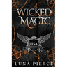 Wicked Magic: Harper Shadow Academy (Special Edition Book Three)