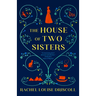 The House of Two Sisters