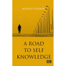 Road to Self-Knowledge