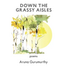 Down the Grassy Aisles