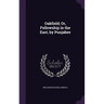 Oakfield; Or, Fellowship in the East, by Punjabee