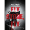Fly Stone, Fly