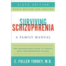 Surviving Schizophrenia, 6th Edition