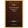 The Shepherd Of Hermas V2 (1906)