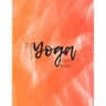 The Ultimate Yoga Bingo Book