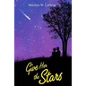 Give Her the Stars