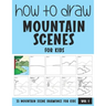 How to Draw Mountain Scenes for Kids