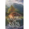 In the Footsteps of Rachel Carson: Harnessing Earth's Healing Power