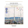 Mass Delusions: How they harm sustainable energy, climate policy, fusion, and fusion breeding