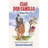 Ciao Don Camillo VOLUME TWO