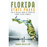 Florida State Parks: On A Wing and A Prayer (And Four Paws)