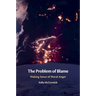 The Problem of Blame