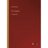 The Virginian: in large print