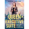 Queen of Executive Suite: Fight for Female Leadership