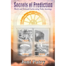 Secrets of Prediction: World and Personal Cycles using Vedic Astrology