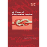 A View of Connexive Logics