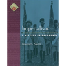 Imperialism: A History in Documents