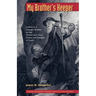 My Brother's Keeper