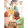 My Kitten Is a Picky Eater Vol. 8