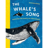 The Whale's Song: Discover the Giants of Our Oceans