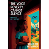 The Voice Poverty Cannot Silence