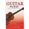 Guitar In A Day: #GuitarInADayChallenge