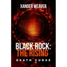 Black Rock: The Rising: Death Curse