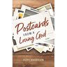 Postcards from a Loving God