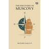 The Discovery Of Muscovy