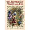 The Adventures of Trollee and Alice