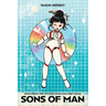 Sons of Man: Book One of the "It's Only Space and Time" Series