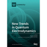 New Trends in Quantum Electrodynamics
