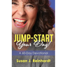 Jump-Start Your Day!: A 60-Day Devotional