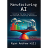 Manufacturing AI: Building the Data Foundation for the Next Industrial Revolution