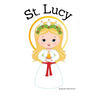 St. Lucy - Children's Christian Book - Lives of the Saints