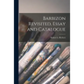 Barbizon Revisited, Essay and Catalogue