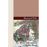 The Merry Adventures of Robin Hood