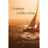 Dragons and Garden Peas