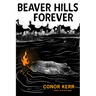 Beaver Hills Forever: A Métis Poetic Novella