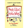 Maybe Right, Maybe Wrong: A Guide for Young Thinkers