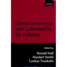 Competitiveness and Cohesion in Eu Policies