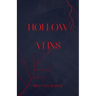 Hollow Veins