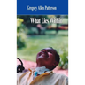 What Lies Within