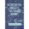 Deconstructing Images of the Turkish Woman
