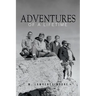 Adventures of A Lifetime