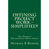 Defining Project Work - Simplified!