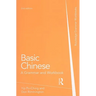 Basic Chinese: A Grammar and Workbook