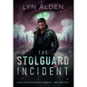 The Stolguard Incident