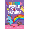 Unicorn Would You Rather