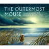 The Outermost Mouse